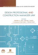 Design Professional and Construction Manager Law