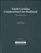 North Carolina Construction Law Deskbook